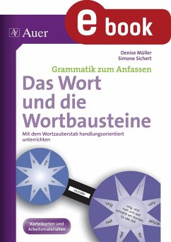 Das Wort und die Wortbausteine (eBook, PDF) - Müller, Denise; Sichert, Simone
