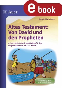 Altes Testament Von David und den Propheten (eBook, PDF) - Zerbe, Renate Maria
