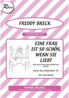 Eine Frau ist so schön, wenn sie liebt (eBook, ePUB) - Cumberland, Dave; Dp; Hertha, Kurt; Breck, Freddy