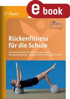 Rückenfitness für die Schule (eBook, PDF) - Zangerl; Welsch; Beck; Rösch