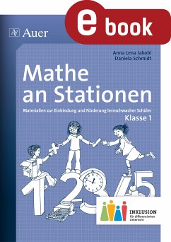 Mathe an Stationen 1 Inklusion (eBook, PDF) - Jakobi, Anna Lena; Schmidt, Daniela