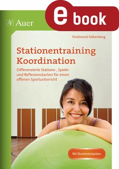 Stationentraining Koordination (eBook, PDF) - Falkenberg, Ferdinand