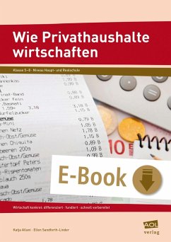 Wie Privathaushalte wirtschaften (eBook, PDF) - Allani, Katja; Sandforth-Linder, Ellen