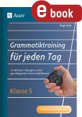 Grammatiktraining für jeden Tag Klasse 5 (eBook, PDF)