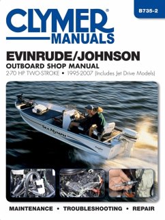 Evinrude/Johnson 2-70 HP 2-Stroke Outboards Includes Jet Drive Models (1995-2003) Service Repair Manual - Haynes Publishing