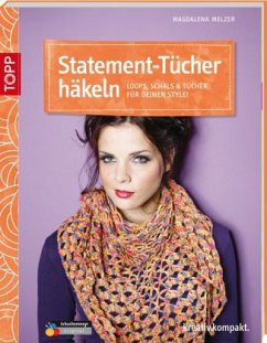 Statement-Tücher häkeln - Melzer, Magdalena