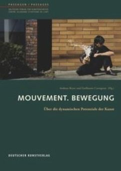 Mouvement. Bewegung