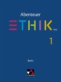 Abenteuer Ethik - Berlin neu. Schülerband 1