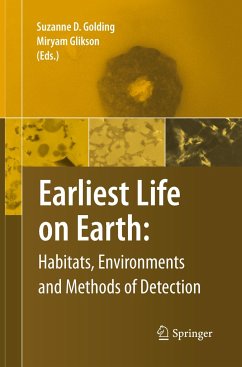 Earliest Life on Earth: Habitats, Environments and Methods of Detection