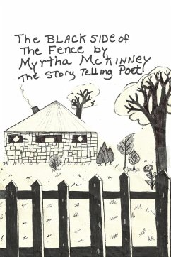The Black Side of the Fence - McKinney, Myrtha