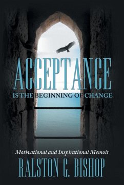 Acceptance is the Beginning of Change