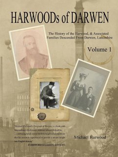 HARWOODs of DARWEN Volume 1