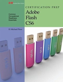 Certification Prep Adobe Flash Cs6 - Ploor, D. Michael