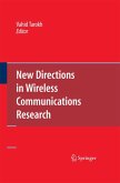 New Directions in Wireless Communications Research New Directions in Wireless Communications Research