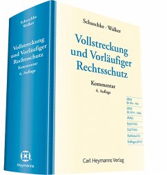 ZPO §§ 704-945, ZPO §§ 1079-1086, AVAG, EuGVVO, EuVTVO, EuMahnVO, EuBagatellVO / Vollstreckung und Vorläufiger Rechtsschutz, Kommentar Bd.1 - Schuschke, Winfried;Walker, Wolf-Dietrich