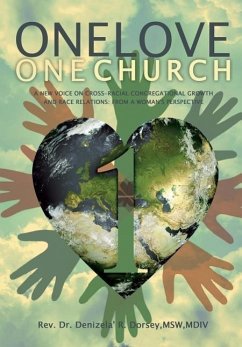 One Love: One Church - Dorsey, Denizela