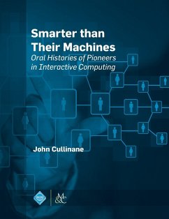 Smarter Than Their Machines - Cullinane, John