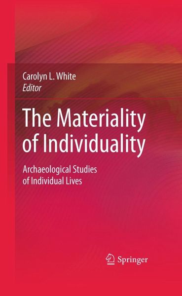The Materiality of Individuality The Materiality of Individuality