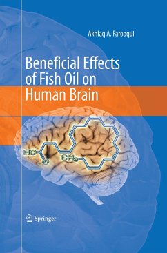 Beneficial Effects of Fish Oil on Human Brain - Farooqui, Akhlaq A
