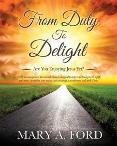 From Duty To Delight - Ford, Mary A.