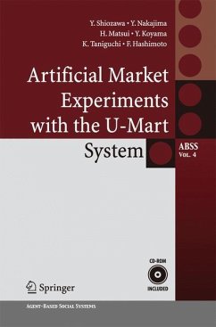 Artificial Market Experiments with the U-Mart System - Shiozawa, Yoshinori;Nakajima, Yoshihiro;Matsui, Hiroyuki