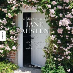 Auf den Spuren von Jane Austen - Wilson, Kim