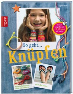 So geht... knüpfen - Engel, Sophie