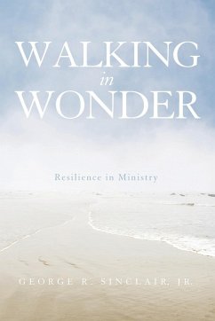 Walking in Wonder - Sinclair, George R. Jr.