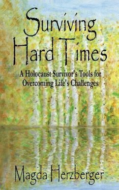 Surviving Hard Times - Herzberger, Magda