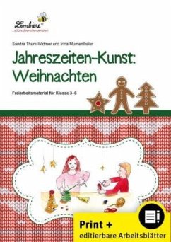Jahreszeiten-Kunst: Weihnachten - Thum-Widmer, S.;Mumenthaler, I.;Mumenthaler, Irina