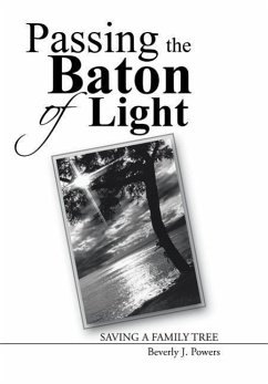 Passing the Baton of Light - Powers, Beverly J.