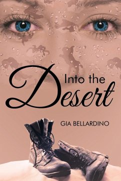 Into the Desert - Bellardino, Gia