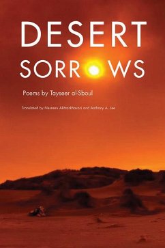 Desert Sorrows - Al-Sboul, Tayseer