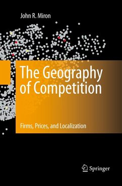 The Geography of Competition - Miron, John R