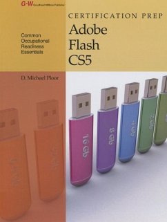 Certification Prep Adobe Flash Cs5 - Ploor, D. Michael