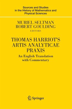 Thomas Harriot's Artis Analyticae Praxis - Seltman, Muriel;Goulding, Robert