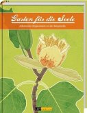 Garten für die Seele