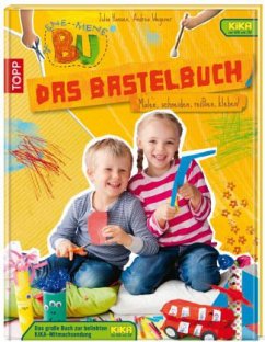Ene Mene Bu - Das Bastelbuch - Hansen, Julia;Wegener, Andrea