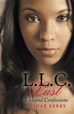 L.L.C. Lust - Berry, Lashae