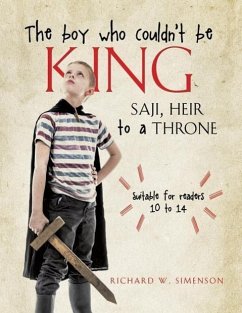 The boy who couldn't be King - Simenson, Richard W.