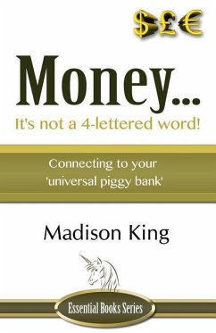 Money... It's not a 4-lettered word! - King, Madison