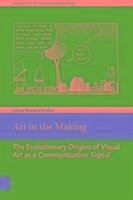 Art in the Making: The Evolutionary Origins of Visual Art as a Communication Signal - Mendoza, Straffon