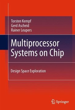 Multiprocessor Systems on Chip - Kempf, Torsten;Ascheid, Gerd;Leupers, Rainer