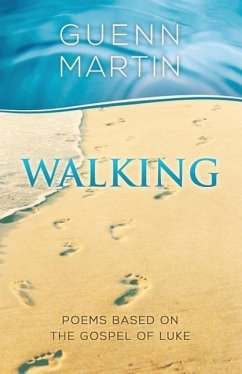 Walking . . . - Martin, Guenn