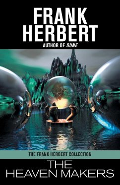 The Heaven Makers - Herbert, Frank