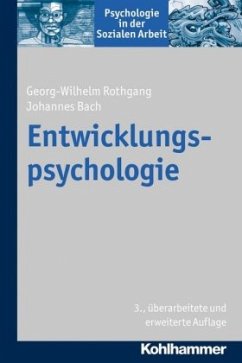 Entwicklungspsychologie - Rothgang, Georg-Wilhelm;Bach, Johannes