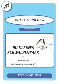 Du kleines Schwalbenpaar (fixed-layout eBook, ePUB) - Trill, Bob; Kristian, Ekkehard; Schneider, Willy