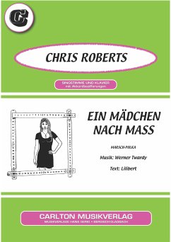 Ein Mädchen nach Mass (eBook, ePUB) - Twardy, Werner; Lilibert; Roberts, Chris