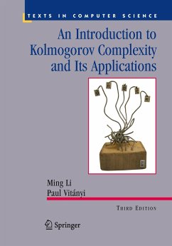 An Introduction to Kolmogorov Complexity and Its Applications - Li, Ming;Vitányi, Paul M.B.