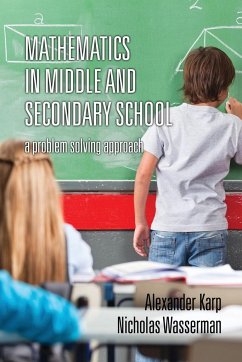 Mathematics in Middle and Secondary School - Karp, Alexander; Wasserman, Nicholas